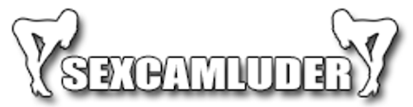 ▷  Sexcam Luder - Geile Webcam-Luder vor der Sexcam bieten geilen Live Camsex