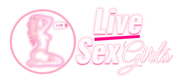 Livesex Girls - Live camsex and sex chat with sexy camgirls